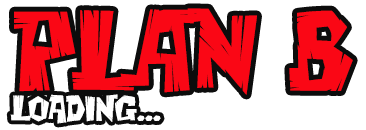 PLAN B